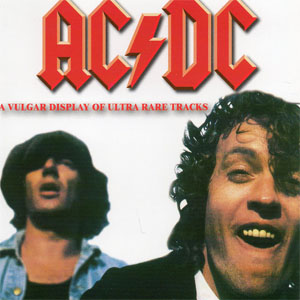 Disco A Vulgar Display Of Ultra Rare Tracks de AC/DC