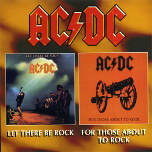 Disco Let There Be Rock • For Those About To Rock de AC/DC