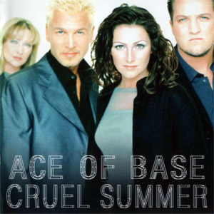 Disco Cruel Summer (Japan Edition) de Ace of Base