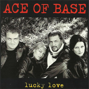 Disco Lucky Love (Ep) de Ace of Base
