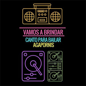 Álbum Vamos A Brindar de Agapornis
