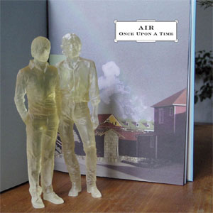 Álbum Once Upon a Time  de Air