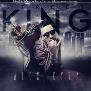 Álbum Street King Mixtape de Alex Kyza