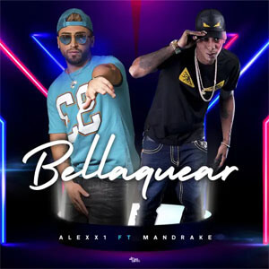 Álbum Bellaquear de Alexx1