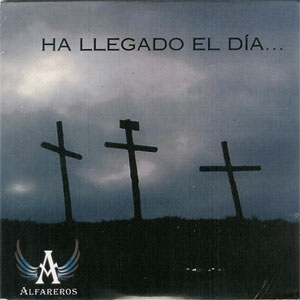 Álbum Ha Llegado el Día de Alfareros