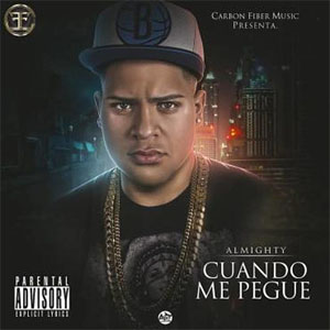 Álbum Cuando Me Pegue de Almighty