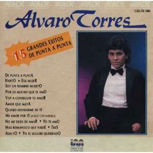 Álbum 15 Grandes Éxitos De Punta A Punta de Álvaro Torres