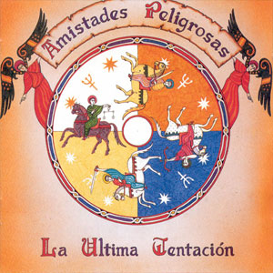 Álbum La Última Tentación de Amistades Peligrosas