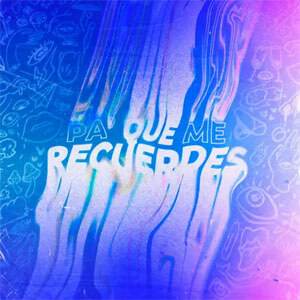 Álbum Pa Que Me Recuerdes de Andy Rivera