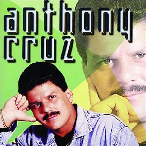 Disco Anthony Cruz de Anthony Cruz