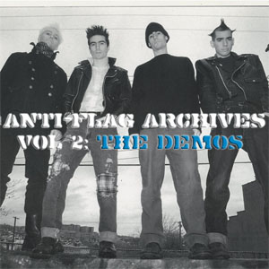 Álbum Archives Vol. 2: The Demos de Anti-Flag