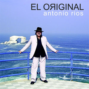 Álbum El Original de Antonio Ríos