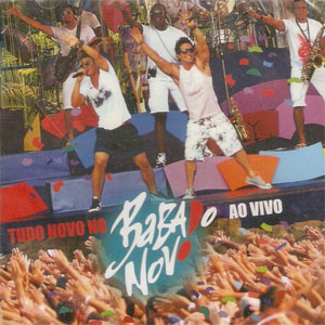Álbum Tudo Novo No Babado Novo (Ao Vivo) de Babado Novo
