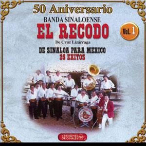 Álbum 50 Aniversario Vol. 1 de Banda El Recodo