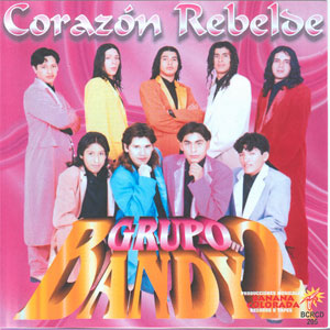 Álbum Corazón Rebelde de Bandy2