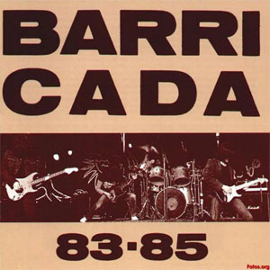 Álbum Barricada 83-85 de Barricada