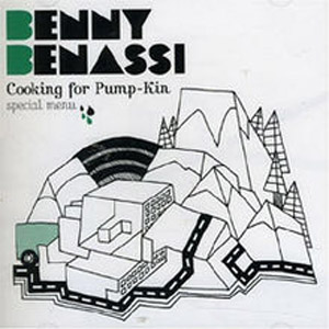 Disco Cooking For Pump-Kin: Special Menu (Continuous Mix) de Benny Benassi