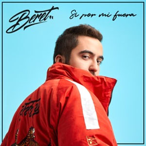 Álbum Si Por Mi Fuera de Beret