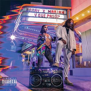 Álbum Y Qué Pasó? de Brray