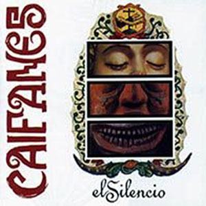 Álbum El Silencio de Caifanes