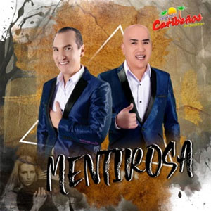 Álbum Mentirosa de Caribeños de Guadalupe