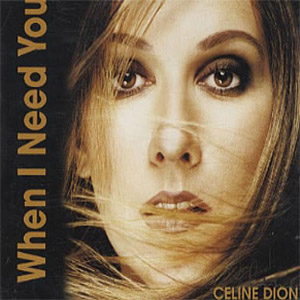 Disco When I Need You de Celine Dion