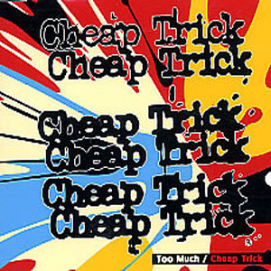 Álbum Too Much de Cheap Trick