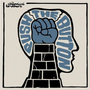 Álbum Push The Button de Chemical Brothers