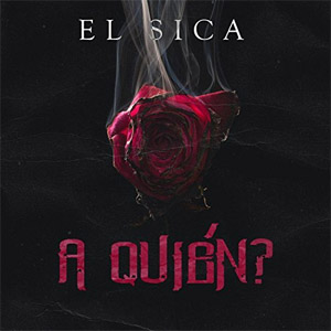 Álbum A Quién ? de Christian Ponce "El Sica"