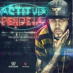Álbum Actitud Pendeja de Christian Ponce "El Sica"