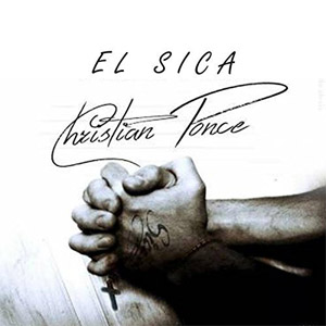 Álbum Christian Ponce de Christian Ponce "El Sica"