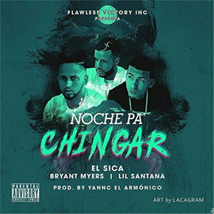 Álbum Noche Pa Chingar de Christian Ponce "El Sica"