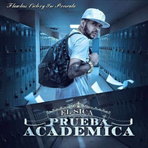 Álbum Prueba Academica de Christian Ponce "El Sica"