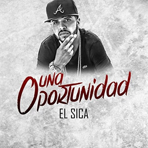 Álbum Una Oportunidad de Christian Ponce "El Sica"