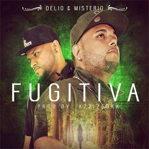 Álbum Fugitiva de Delio y Misterio