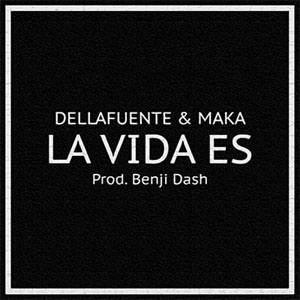 Álbum La Vida Es de Dellafuente