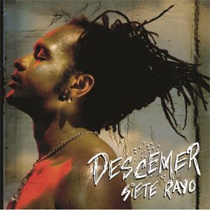 Álbum Siete Rayo de Descemer Bueno