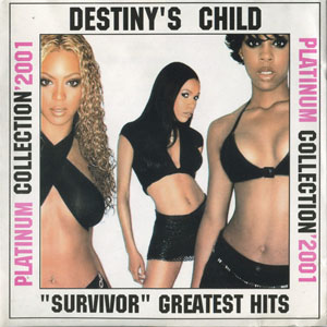 Álbum Platinum Collection '2001 - "Survivor" Greatest Hits de Destiny's Child