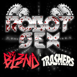 Álbum Robot Sex  de DJ Bl3nd
