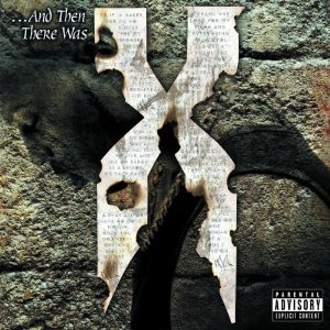 Álbum And Then There Was X  de DMX