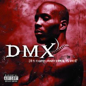 Disco It's Dark & Hell Is Hot de DMX