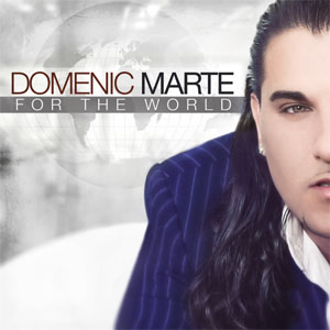 Álbum For the World de Domenic Marte