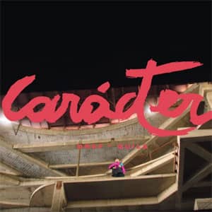 Álbum Carácter de DrefQuila