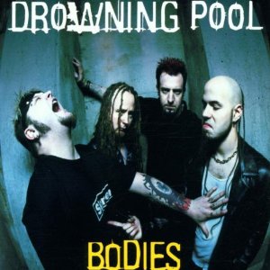 Álbum Bodies de Drowning Pool