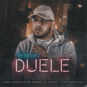 Álbum Duele de Dubosky