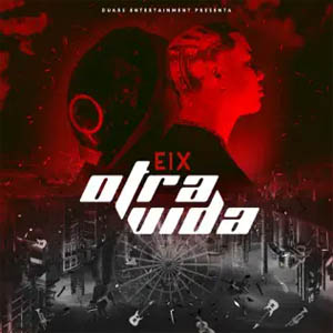Álbum Otra Vida de Eix
