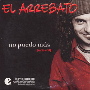 Álbum No Puedo Más de El Arrebato