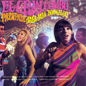 Álbum Pata Pata Jala Jala Boogaloo de El Gran Combo de Puerto Rico