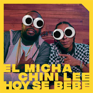 Álbum Hoy Se Bebe de El Micha