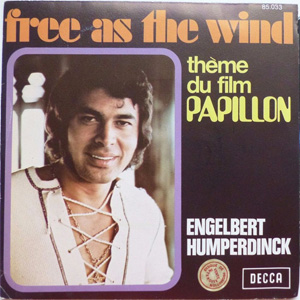 Álbum Free As The Wind (Theme Du Film "Papillon") de Engelbert Humperdinck